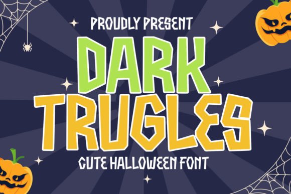 Dark Trugles: The Spine-Chilling Typeface for Bold Editorial Design