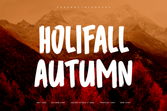 Holifall Autumn: The Perfect Display Font for Seasonal Crafts