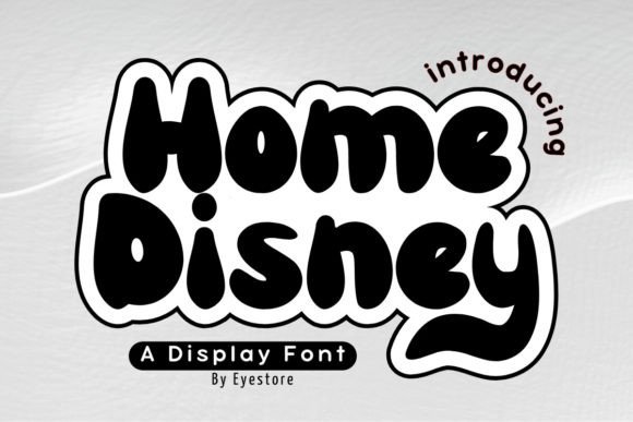 Home Disney: The Bold Display Typeface for Scroll-Stopping Campaigns
