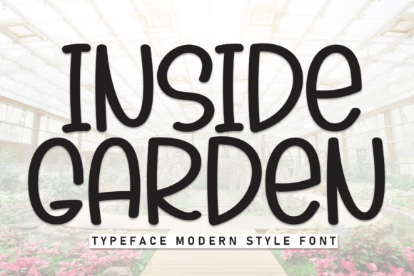 Inside Garden: A Playful Display Font for Warm Brand Identities
