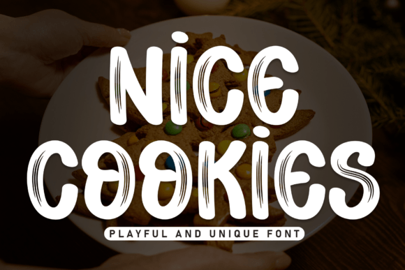 Nice Cookies: The Perfect Display Font for Handmade Labels and Crafts