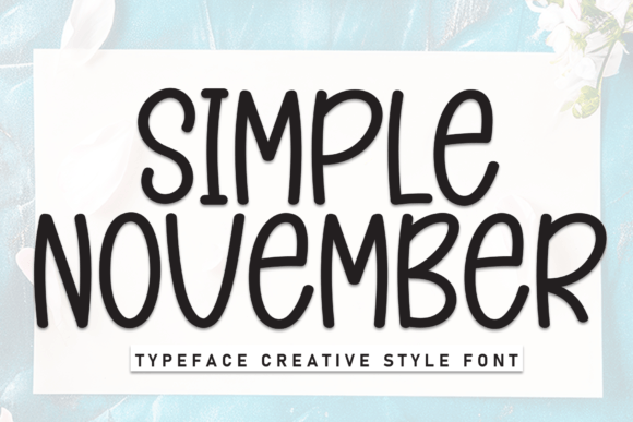 Simple November: The Handwritten Display Font That Elevates Small Business Branding