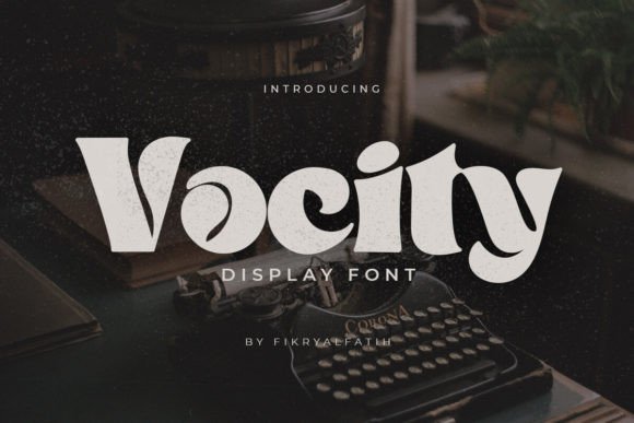 Vocity: The Vintage Display Typeface That Elevates Small Business Branding