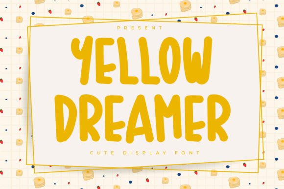 Yellow Dreamer: The Playful Display Font for Authentic Branding